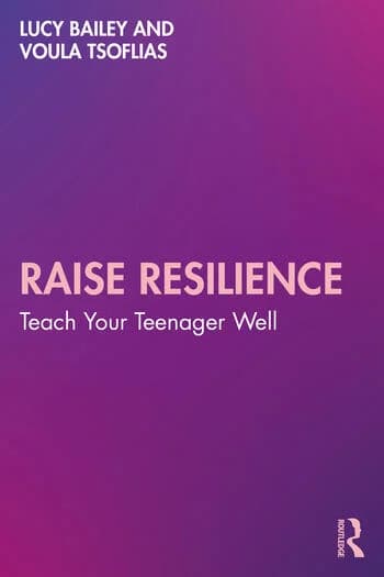 Raise Resilience: Teach Your Teenager Well — book cover